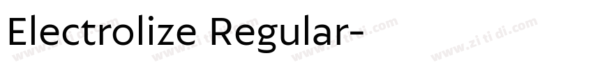 Electrolize Regular字体转换